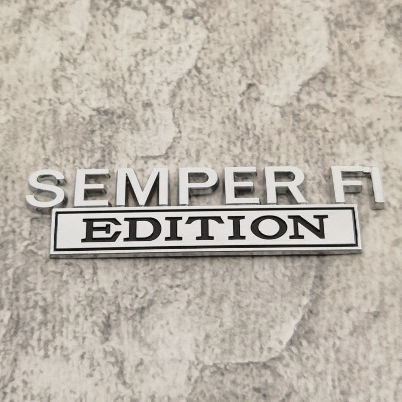 SEMPER FI EDITION Car Emblem Metal Badge