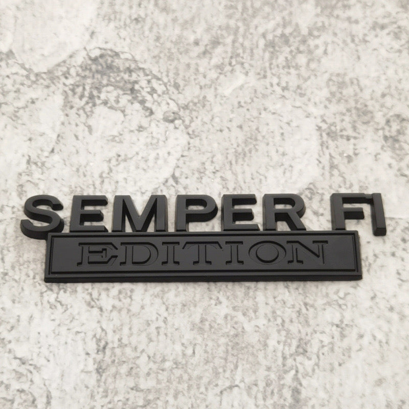 SEMPER FI EDITION Car Emblem Metal Badge